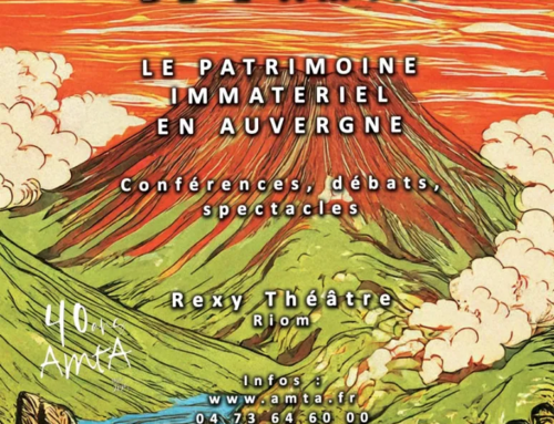 Rencontres de l’AMTA: le patrimoine culturel immatériel en Auvergne